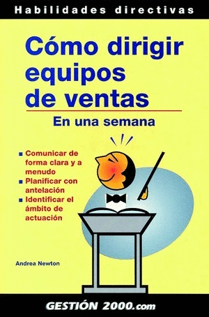 CÓMO DIRIGIR EQUIPOS DE VENTAS EN UNA SEMANA