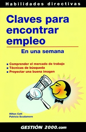 CLAVES PARA ENCONTRAR EMPLEO EN UNA SEMANA