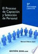 EL PROCESO DE CAPTACIÓN Y SELECCIÓN DE PERSONAL