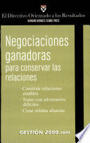 NEGOCIACIONES GANADORAS PARA CONSERVAR LAS RELACIONES