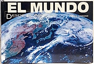 EL MUNDO DESDE EL AIRE (TAPA DURA)