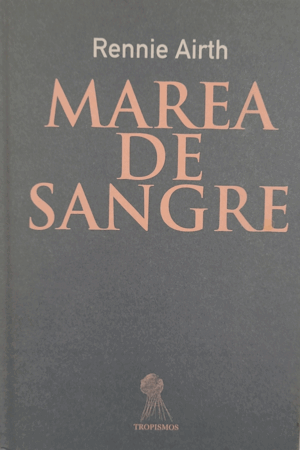 MAREA DE SANGRE (SIN SOBRECUBIERTA) (TAPA DURA)
