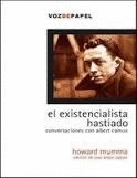 EL EXISTENCIALISTA HASTIADO