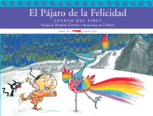 EL PÁJARO DE LA FELICIDAD (TAPA DURA)