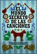 EL MUNDO SECRETO DE LAS CANCIONES