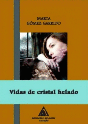 VIDAS DE CRISTAL HELADO