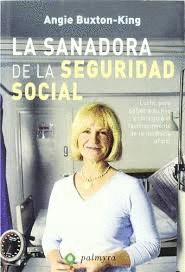 LA SANADORA DE LA SEGURIDAD SOCIAL