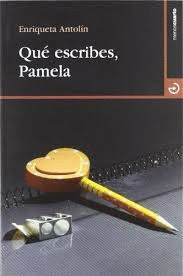 QUÉ ESCRIBES, PAMELA