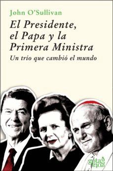 EL PRESIDENTE, EL PAPA Y LA PRIMERA MINISTRA (TAPA DURA)
