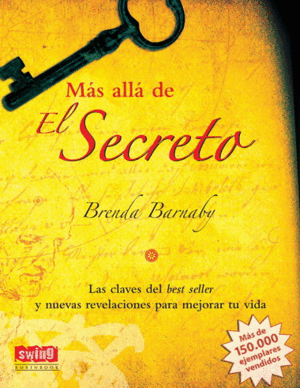 MÁS ALLÁ DE EL SECRETO (BORDES ROZADOS)