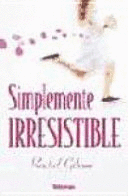 SIMPLEMENTE IRRESISTIBLE