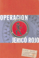 OPERACIÓN JERICÓ ROJO