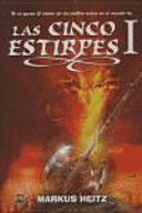 LAS CINCO ESTIRPES (TAPA DURA)