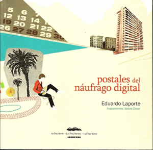 POSTALES DEL NÁUFRAGO DIGITAL