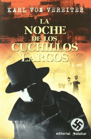 LA NOCHE DE LOS CUCHILLOS LARGOS