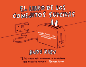 EL LIBRO DE LOS CONEJITOS SUICIDAS (TAPA DURA)