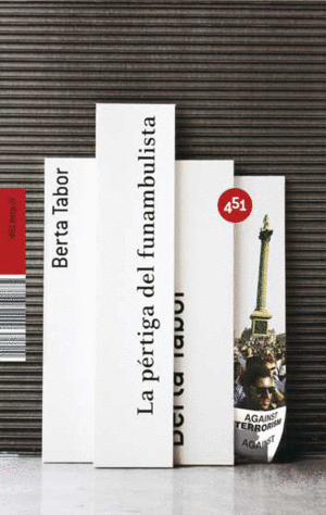 LA PÉRTIGA DEL FUNAMBULISTA