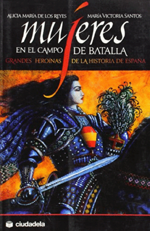 MUJERES EN EL CAMPO DE BATALLA
