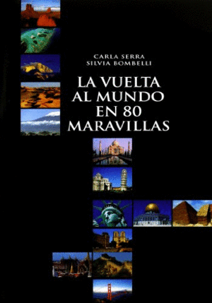 LA VUELTA AL MUNDO EN 80 MARAVILLAS (TAPA DURA)