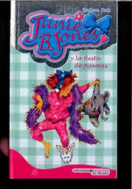 JUNIE B. JONES Y LA FIESTA DE PIJAMAS