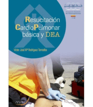 RESUCITACIÓN CARDIOPULMONAR BÁSICA Y DEA