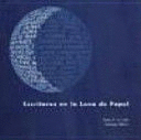 ESCRITORES EN LA LUNA DE PAPEL