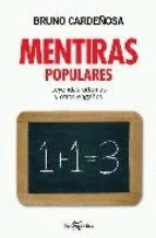 MENTIRAS POPULARES (TAPA DURA)