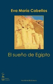 EL SUEÑO DE EGIPTO