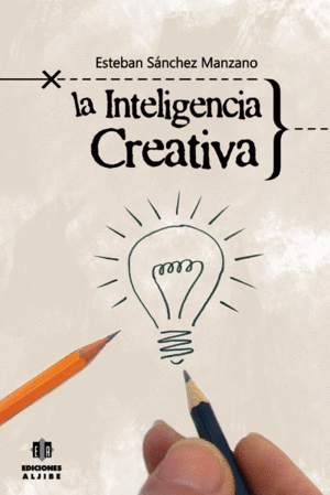 LA INTELIGENCIA CREATIVA