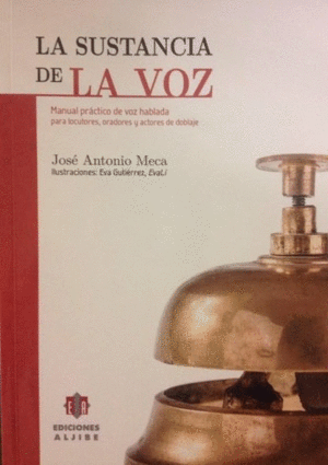 LA SUSTANCIA DE LA VOZ