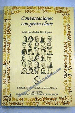 CONVERSACIONES CON GENTE CLAVE