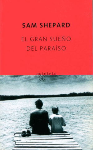 EL GRAN SUEÑO DEL PARAÍSO