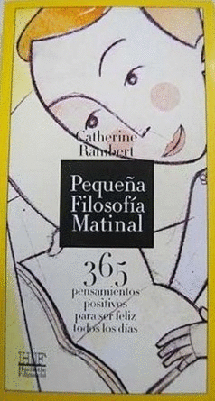 PEQUEÑA FILOSOFÍA MATINAL