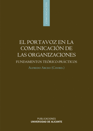 EL PORTAVOZ EN LA COMUNICACIÓN DE LAS ORGANIZACIONES