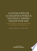 LA EVOLUCIÓN DE LA HACIENDA PÚBLICA EN ITALIA Y ESPAÑA (SIGLOS XVIII-XXI) (TAPA DURA)