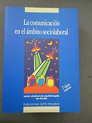 LA COMUNICACIÓN EN EL ÁMBITO SOCIOLABORAL