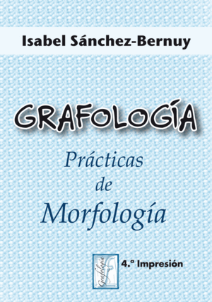 GRAFOLOGÍA. PRÁCTICA DE MORFOLOGÍA