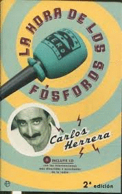 LA HORA DE LOS FÓSFOROS(INCLUYE CD)