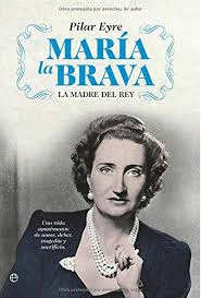 MARÍA LA BRAVA (TAPA DURA)
