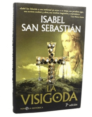 LA VISIGODA (TAPA DURA)