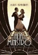 LA HIJA DEL MINISTRO (TAPA DURA)