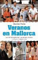 VERANOS EN MALLORCA (PEQUEÑAS MANCHAS EN EL CORTE FRONTAL DEL PAGINADO)