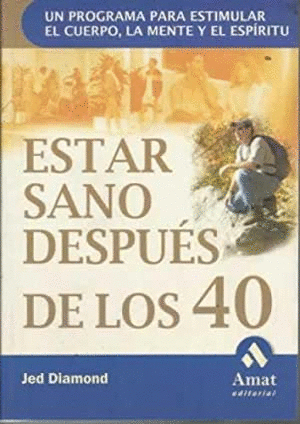 ESTAR SANO DESPUÉS DE LOS 40