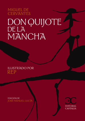 DON QUIJOTE DE LA MANCHA (TAAPA DURA)