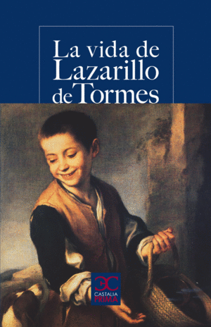 LA VIDA DEL LAZARILLO DE TORMES