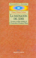 LA FASCINACIÓN DEL LÍDER