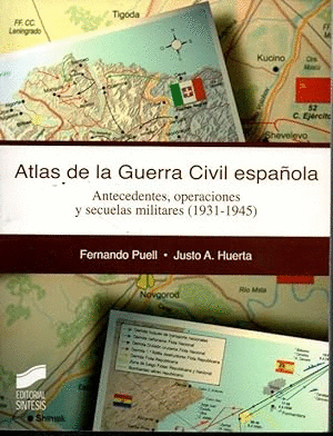 ATLAS DE LA GUERRA CIVIL ESPAÑOLA
