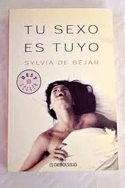 TU SEXO ES TUYO (SEÑALES DE USO)