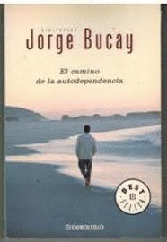 EL CAMINO DE LA AUTODEPENDENCIA