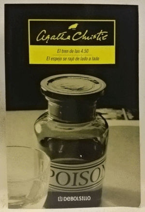 EL TREN DE LAS 4.50 / EL ESPEJO SERAJO DE LADO A LADO